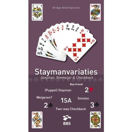 Staymanvariaties - Bridge Bond Specials - Bep Vriend