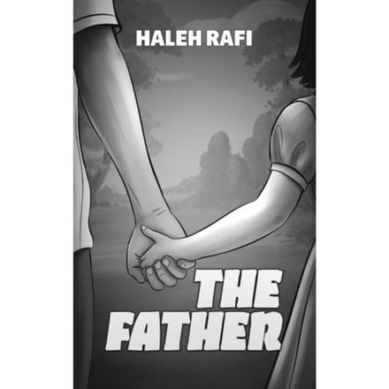 The Father - Rafi, Haleh
