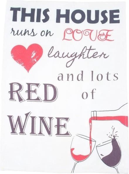 Theedoek - This House Runs On Love Laughter and Lots of Red Wine
