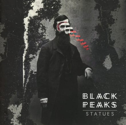Statues - Black Peaks