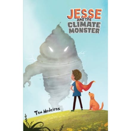 Jesse And The Climate Monster - Medeiros, Tom