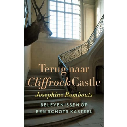 Terug Naar Cliffrock Castle - Cliffrock Castle - Josephine Rombouts