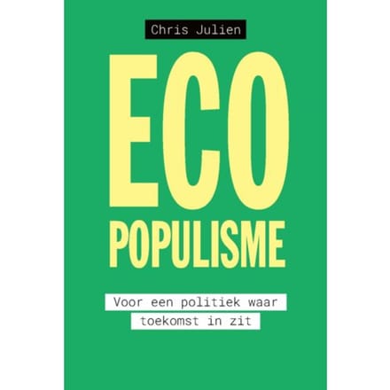 Ecopopulisme - Chris Julien