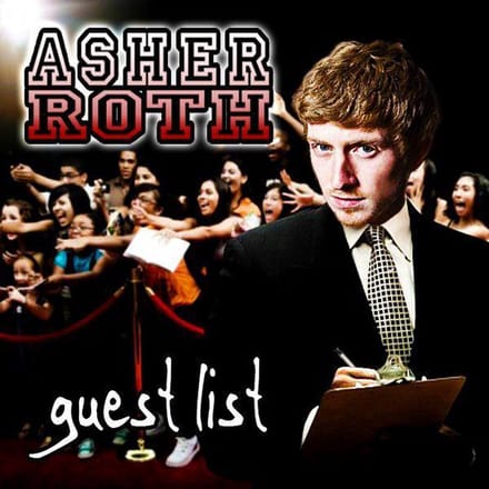 Asher Roth - Guest List