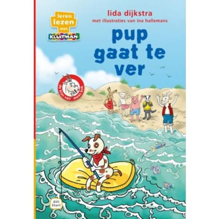 Pup Gaat Te Ver - Leren Lezen Met Kluitman - Lida Dijkstra
