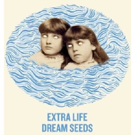 Dream Seeds - Extra Life
