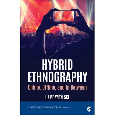 Hybrid Ethnography - Przybylski, Liz