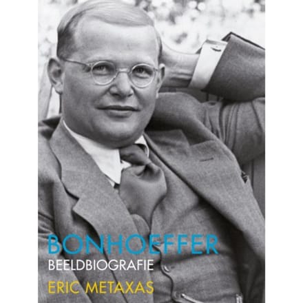 Bonhoeffer - Eric Metaxas
