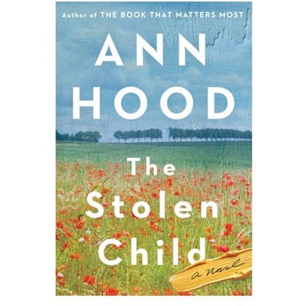 The Stolen Child - Ann Hood