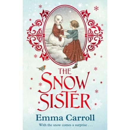 The Snow Sister - Emma Carroll