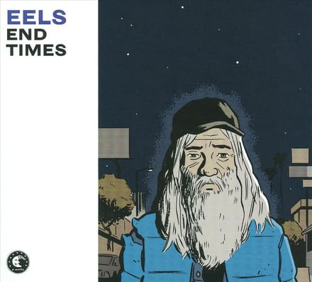 End Times - Eels