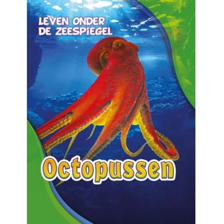 Octopussen - Leven Onder De Zeespiegel - Christina Leaf