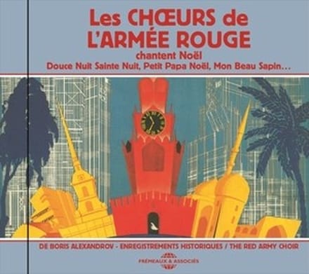 Les Choeurs De L'Armée Rouge, De Boris Alexandrov - Chantent Noel: Douce Nuit Sainte Nuit... (CD)