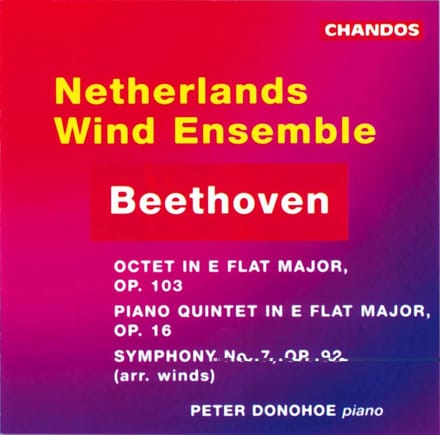 Peter Donohoe, Netherlands Wind Ensemble - Beethoven: Octet | Quintet | Symphony No. 7 (CD)
