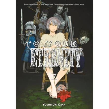 To Your Eternity 17 - To Your Eternity - Yoshitoki Oima
