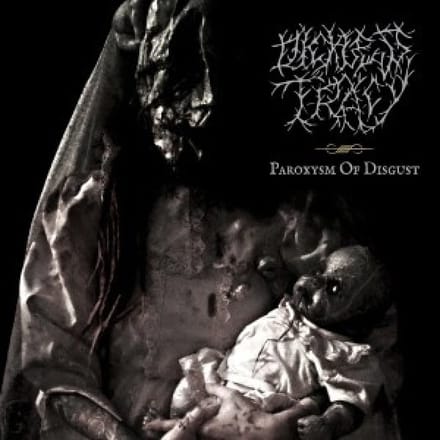 Paroxysm Of Disgust