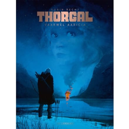 Vaarwel Aaricia - Thorgal Saga - Sc - Robin Recht