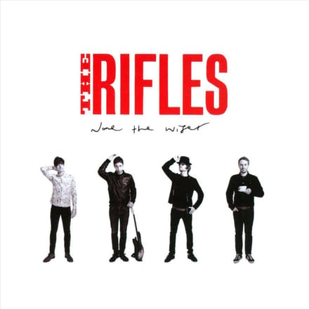 None The Wiser - The Rifles