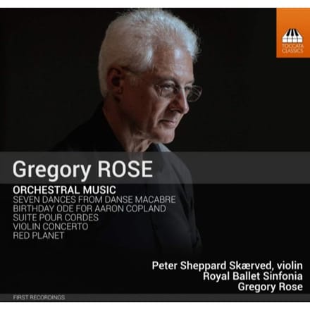 Peter Sheppard Skærved, Royal Ballet Sinfonia, Gregory Rose - Gregory Rose: Orchestral Music (CD)