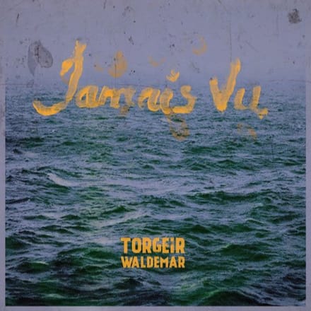 Jamais Vu - Torgeir Waldemar
