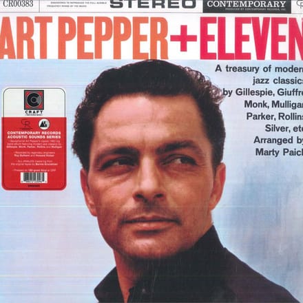 Art Pepper + Eleven - Art Pepper + Eleven "Modern Jazz Classics" (LP) (70th Anniversary Edition)
