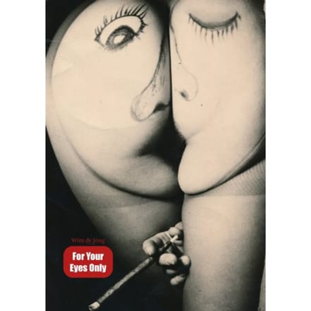 For Your Eyes Only - Wim de Jong