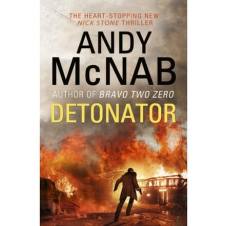Detonator - Nick Stone - Andy McNab