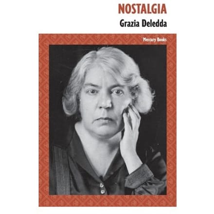 Nostalgia - Mercury Books - Grazia Deledda