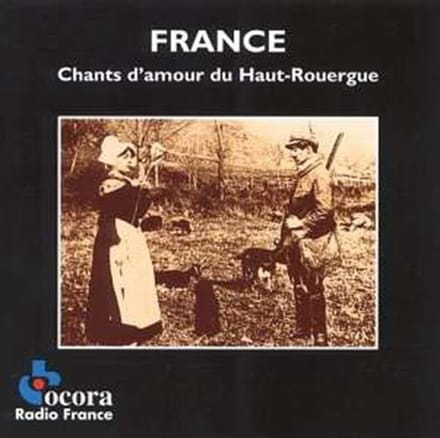 Various Artists - Chants D'Amour Du Haut-Rouergue (CD)