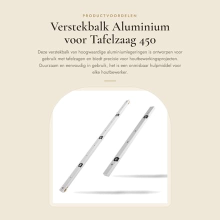 Dailygoods - Verstekbalk Aluminium voor Tafelzaag 450 mm