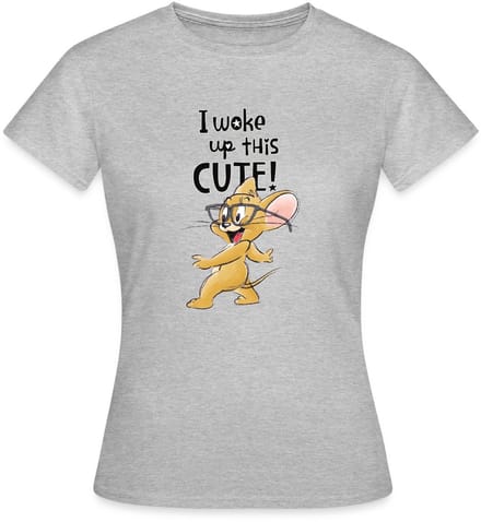 Tom En Jerry I Woke Up This Cute T-Shirt Dames