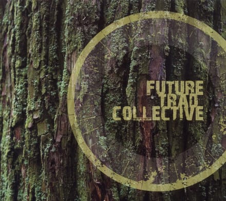 Future Trad Collective - Future Trad Collective (CD)