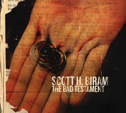 Bad Testament - Scott H. Biram