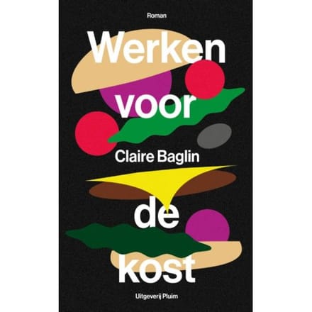 Werken Voor De Kost - Claire Baglin