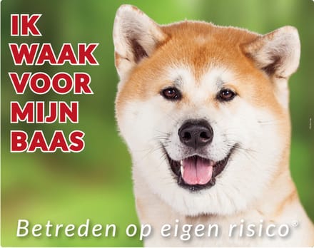 Akita Waakbord - Ik waak voor mijn baas Blond