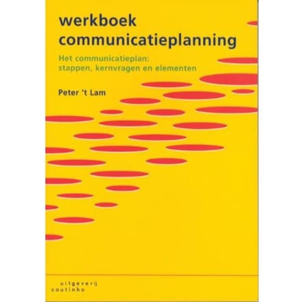 Werkboek Communicatieplanning - 't P. Lam