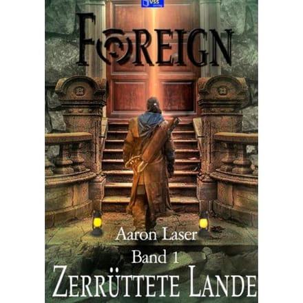 Zerrüttete Lande - Aaron Laser