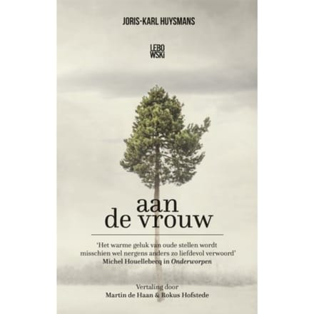 Aan De Vrouw - Joris-Karl Huysmans