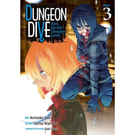 Dungeon Dive: Aim For The Deepest Level (Manga) Vol. 3 - Dungeon Dive: Aim For The Deepest Level - Tarisa Warinai