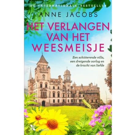 Het Verlangen Van Het Weesmeisje - Het Weesmeisje - Anne Jacobs