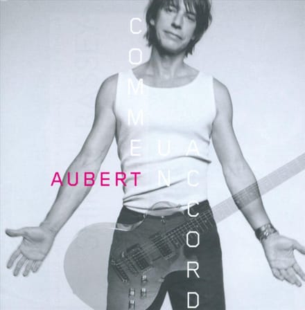 Comme Un Accord - Jean -louis Aubert