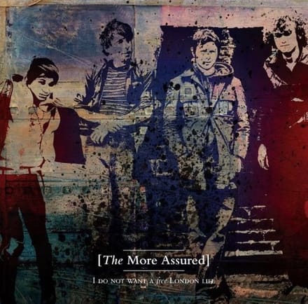 The More Assured - I Do Not Want A Free London Life (CD)