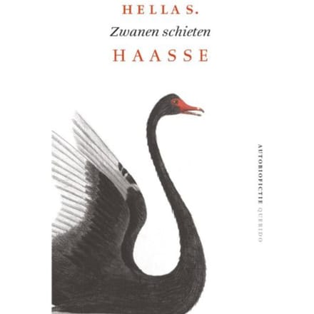 Zwanen Schieten - Hella S. Haasse