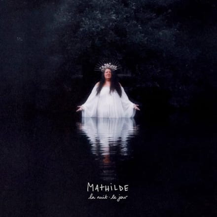 Mathilde - La Nuit Le Jour (CD)