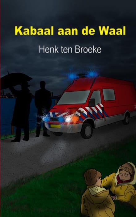 Kabaal Aan De Waal - H. ten Broeke