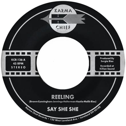Say She She - Reeling (7" Single)