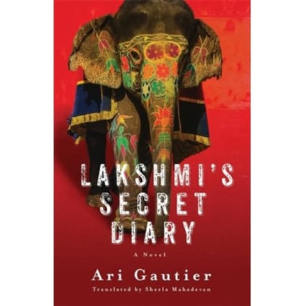 Lakshmi’s Secret Diary - Gautier, Ari