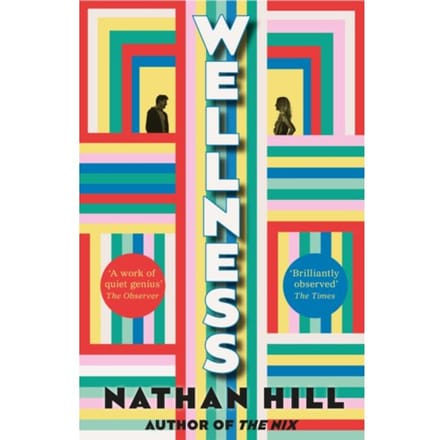Wellness - Nathan Hill