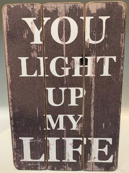 Wandbord You Light Up My Life