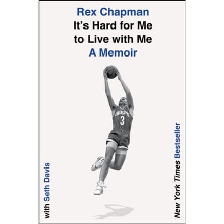 It's Hard For Me To Live With Me - Rex Chapman